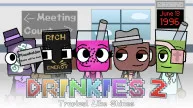 Drinkies: Chapter 2- Tropical like Shines