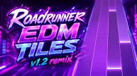 Roadrunner EDM Tiles v1.2 remix